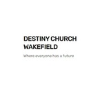 Destiny Christian Church - Wakefield - Wakefield, West Yorkshire, United Kingdom