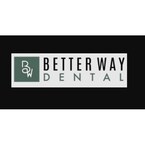 Better Way Dental - Snoqualmie, WA, USA