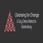 Cleansing for Change - Glastonbury, Somerset, United Kingdom