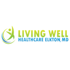 Living Well Healthcare - Elkton, MD, USA