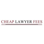 Cheap Lawyer Fees - Anaheim, CA, USA