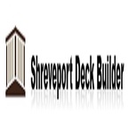 Shreveport Deck Builder - Shreveport, LA, USA