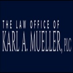 The Law Office of Karl A. Mueller, PLC - Gilbert, AZ, USA