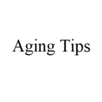 Aging Tips - Sydney, NSW, Australia
