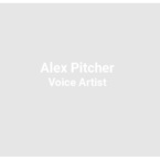 Alex Pitcher Voice Artist - City Of London, London E, United Kingdom