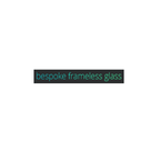 Bespoke Frameless Glass Ltd - Bristol, London E, United Kingdom