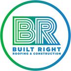 Built Right Roofing & Construction - Rapid City, SD, USA