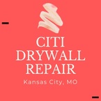 Citi Drywall Repair - Kansas City, MO, USA