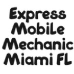 Express Mobile Mechanic Miami FL - Miami, FL, USA