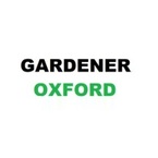 Gardener Oxford - Oxford, Oxfordshire, United Kingdom