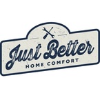 Just Better Home Comfort - Greenfield, IN, USA