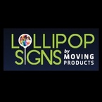 Lollipop Signs by Moving Products - Calgary, AB, Canada
