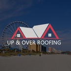Up & Over Roofing - Myrtle Beach, SC, USA