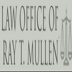 Ray T Mullen Attorney at Law - Bakersfield, CA, USA