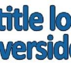 Car Title Loans in Riverside - Riverside, CA, USA