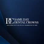 DC Same Day Dental Crowns - Washington, DC, USA