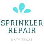 Sprinkler Repair Katy Tx - Katy, TX, USA