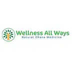 Wellness All Ways - Keaau, HI, USA