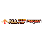 All Work All Play Podcast - Miami, FL, USA