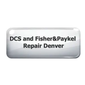 DCS and Fisher & Paykel Repair Denver - Aurora, CO, USA