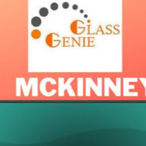 Glass Genie McKinney - McKinney, TX, USA