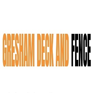 Gresham Deck and Fence - Gresham, OR, USA