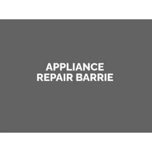Appliance Repair Barrie - Barrie, ON, Canada