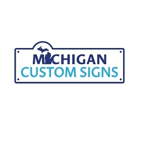 Michigan Custom Signs - Rochester Hills, MI, USA