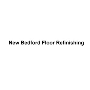 New Bedford Floor Refinishing - New Bedford, MA, USA
