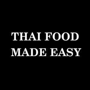 Thai Food Made Easy