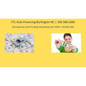 CTL Auto Financing Burlington NC - Burlington, NC, USA