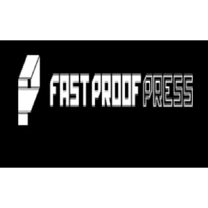 Fast Proof Press - Nerang, QLD, Australia