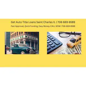 Get Auto Title Loans Saint Charles IL - Saint Charles, TAS, Australia