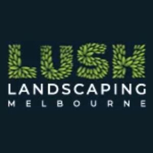 Lush Landscaping - Bulleen, VIC, Australia