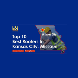 Top 10 Best Roofers in Kansas City, Missouri - MIAMI FL, FL, USA