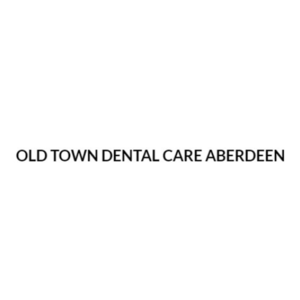Old Town Dental Care - Aberdeen, Aberdeenshire, United Kingdom