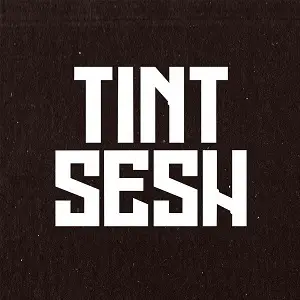 Tint Sesh - Anderson, SC, USA
