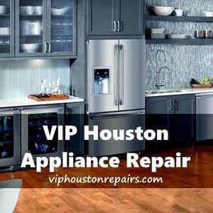 VIP Houston Appliance Repair - Houston, TX, USA